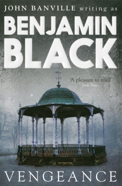 Vengeance, Benjamin Black - Paperback - 9780330545822