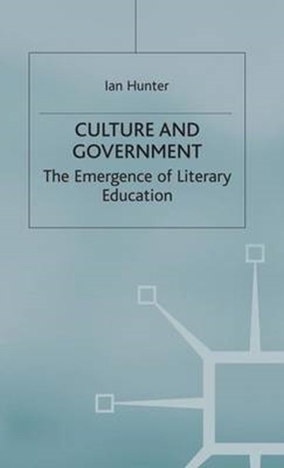 Culture and Government, HUNTER,  Ian - Gebonden - 9780333388259
