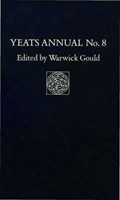 Yeats Annual No. 8 | Warwick Gould | 