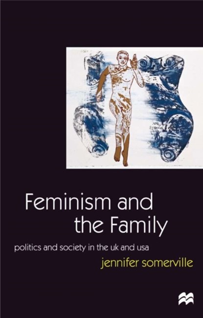 Feminism and the Family, niet bekend - Gebonden - 9780333517017