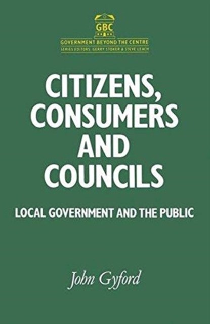 Citizens, Consumers and Councils, niet bekend - Paperback - 9780333525357