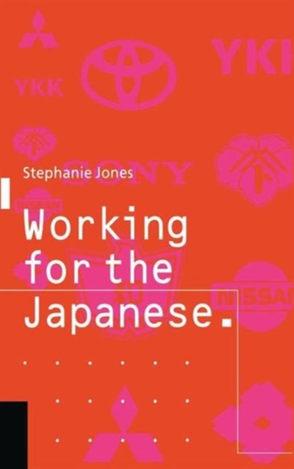 Working for the Japanese: Myths and Realities, niet bekend - Gebonden - 9780333526132