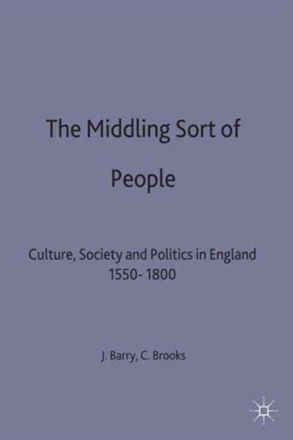 The Middling Sort of People, niet bekend - Gebonden - 9780333540626
