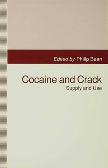 Cocaine and Crack, BEAN,  Philip - Paperback - 9780333586815