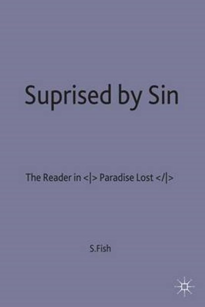 Surprised by Sin, FISH,  Stanley ; Anwar, Nausheen - Gebonden - 9780333625156
