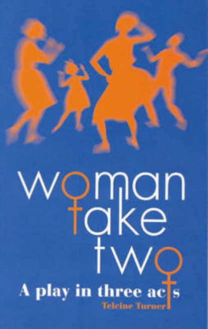 Woman Take Two, TURNER,  Telcine - Paperback - 9780333637067