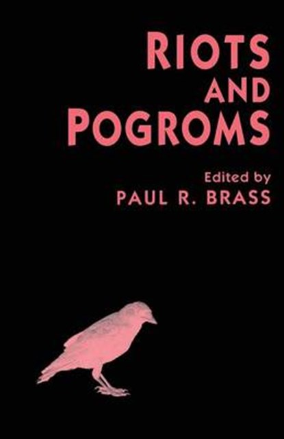Riots and Pogroms, BRASS,  Paul R. - Paperback - 9780333669761