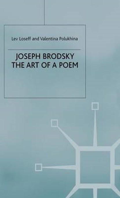 Joseph Brodsky, Lev Loseff ; Valentina Polukhina - Gebonden - 9780333720400