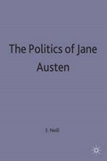 The Politics of Jane Austen | E. Neill | 