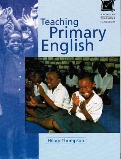 Teaching Primary English, THOMPSON,  Hilary - Paperback - 9780333771464