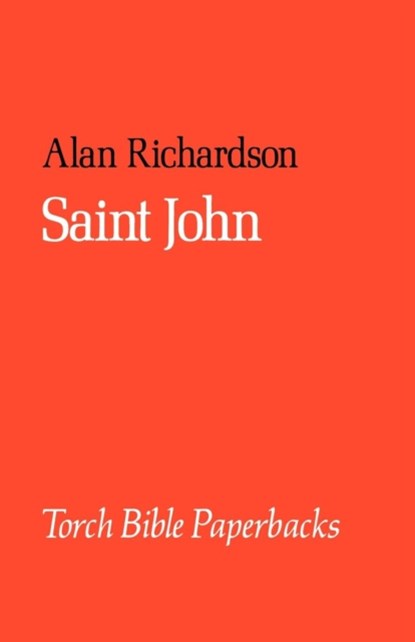 Saint John, Alan Richardson - Paperback - 9780334008088