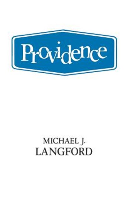 Providence, Michael Langford - Paperback - 9780334013426