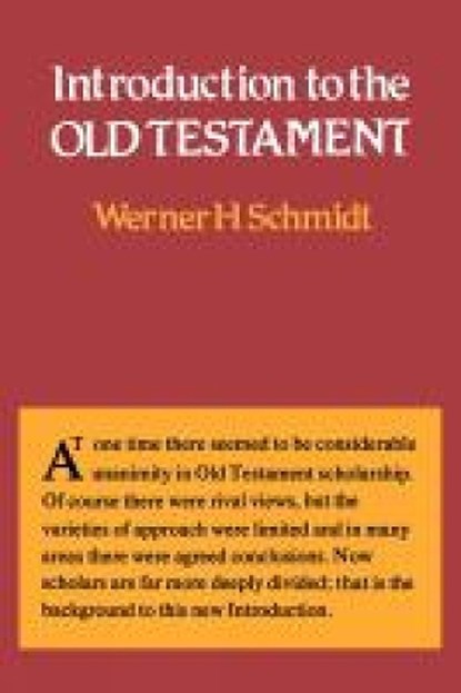 Introduction to the Old Testament, Werner H. Schmidt - Overig - 9780334020882