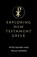 Exploring New Testament Greek, Peter Kevern ; Paula Gooder - Paperback - 9780334029427