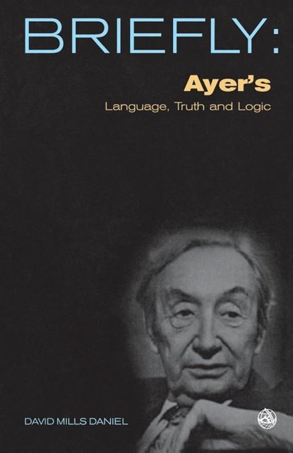 Ayer's Language, Truth and Logic, David Mills Daniel - Paperback - 9780334041221