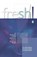 Fresh!, David Goodhew ; Andrew Roberts ; Michael Volland - Paperback - 9780334043874