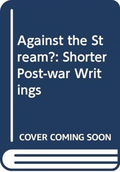 Against the Stream?, Karl Barth - Gebonden - 9780334047582