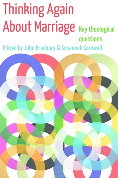 Thinking Again About Marriage, BRADBURY,  John - Paperback - 9780334053699