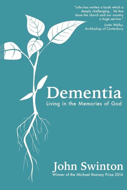 Dementia, John Swinton - Paperback - 9780334055532