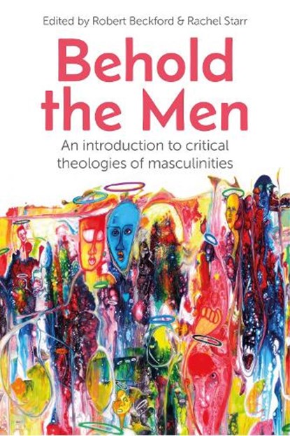 Behold the Men, Robert Beckford - Paperback - 9780334061236