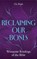 Reclaiming our Bones, CL Nash - Paperback - 9780334061878