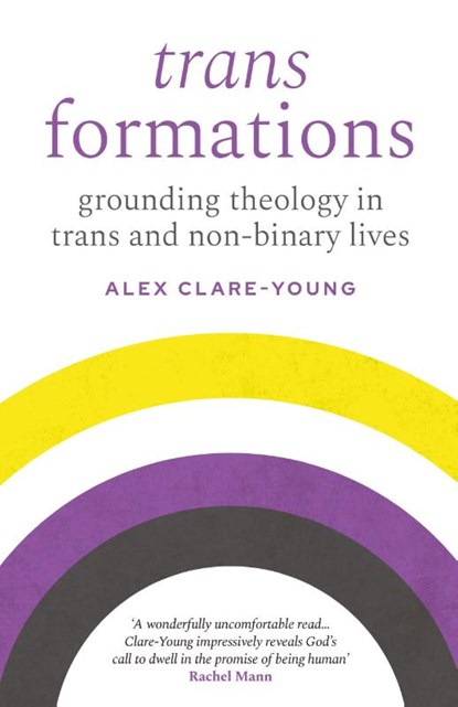 Trans Formations, Alex Clare-Young - Paperback - 9780334066002