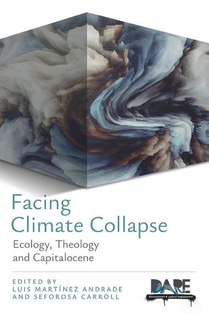 Facing Climate Collapse, Luis Martínez Andrade ; Seforosa Carroll - Paperback - 9780334066330