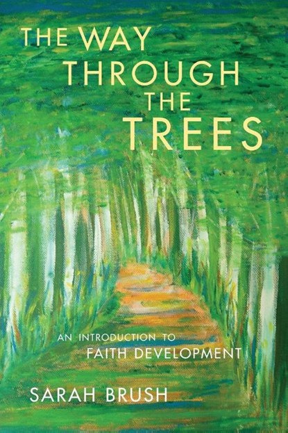 The Way Through The Trees, Sarah Brush - Paperback - 9780334066644