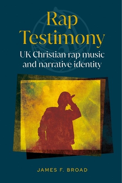 Rap Testimony, James F. Broad - Paperback - 9780334067351
