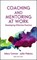 Coaching and Mentoring at Work: Developing Effective Practice, Mary Connor ; Julia Pokora - Paperback - 9780335226924