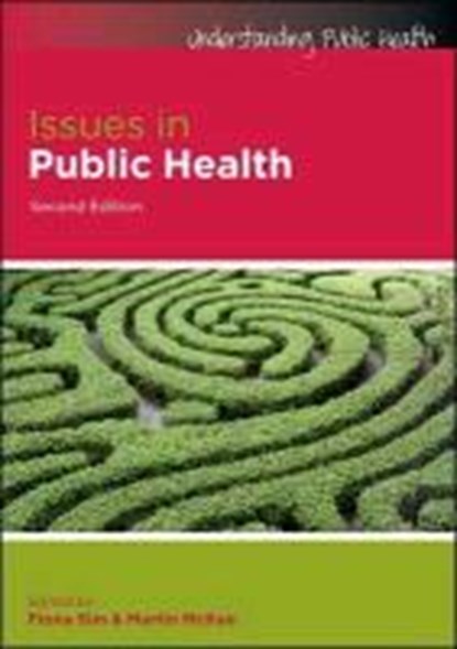 Issues in Public Health, SIM,  Fiona ; McKee, Martin - Paperback - 9780335244225