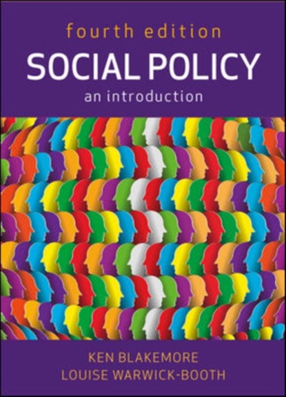 Social Policy: An Introduction, Ken Blakemore ; Louise Warwick-Booth - Paperback - 9780335246625