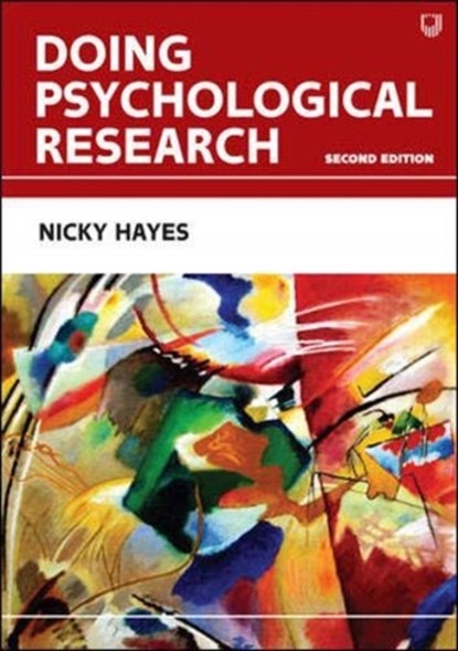 Doing Psychological Research, 2e, Nicky Hayes - Paperback - 9780335248834