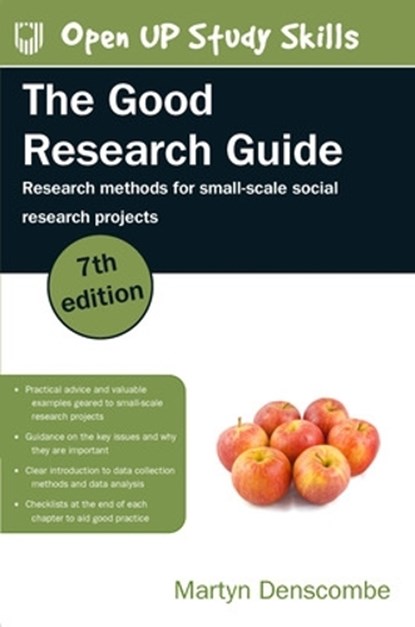 The Good Research Guide: Research Methods for Small-Scale Social Research Projects, Martyn Denscombe - Paperback - 9780335249831
