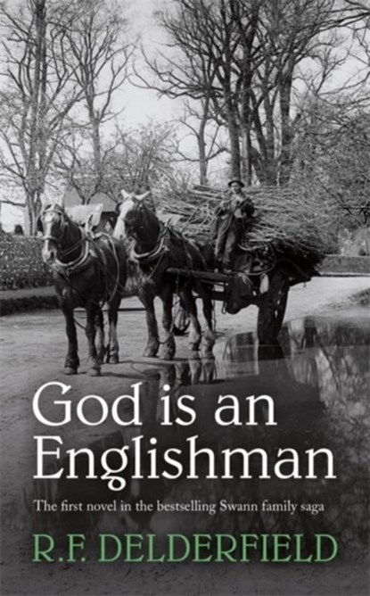 God is an Englishman, R. F. Delderfield - Paperback - 9780340156230