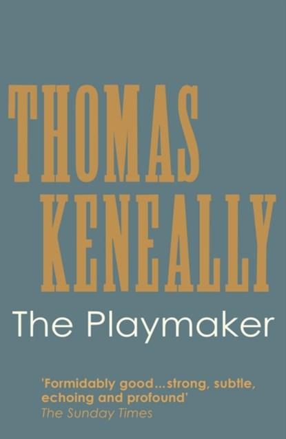 The Playmaker, Thomas Keneally - Paperback - 9780340422632