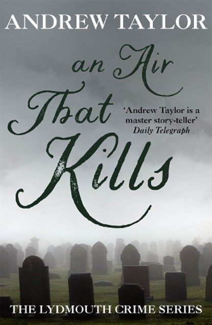 An Air That Kills, Andrew Taylor - Paperback - 9780340617137