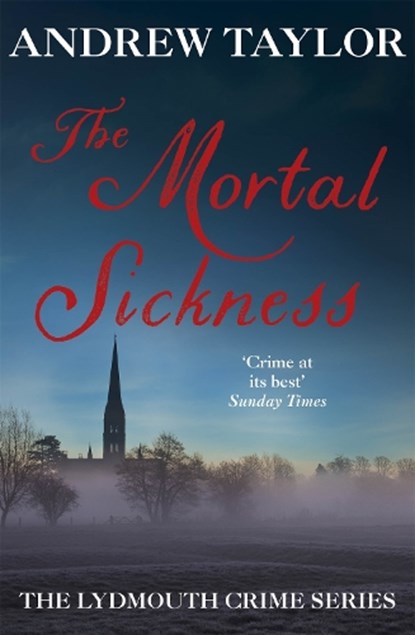 The Mortal Sickness, Andrew Taylor - Paperback - 9780340617144