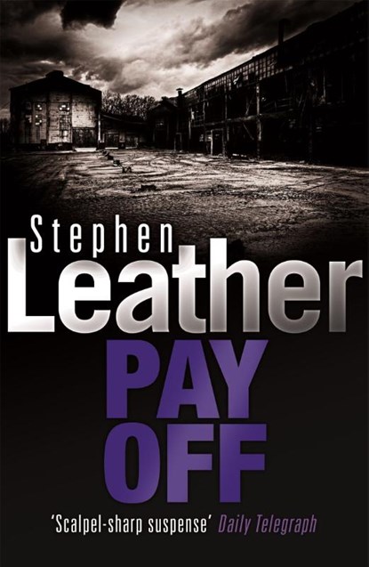 Pay Off, Stephen Leather - Paperback - 9780340672235