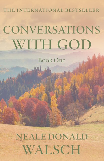 Conversations With God, Neale Donald Walsch - Paperback - 9780340693254