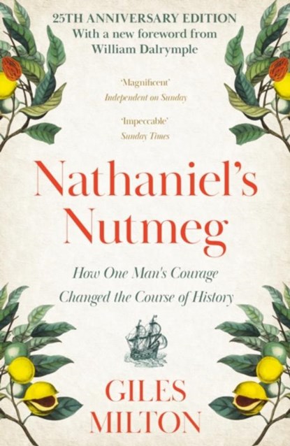 Nathaniel's Nutmeg, Giles Milton - Paperback - 9780340696767