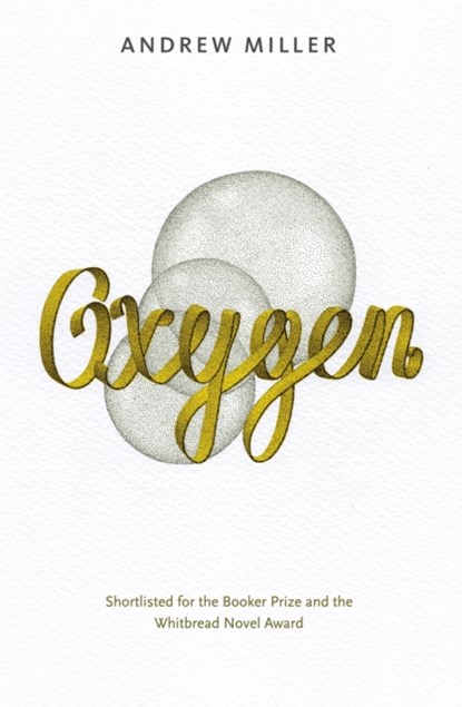 Oxygen, Andrew Miller - Paperback - 9780340728260