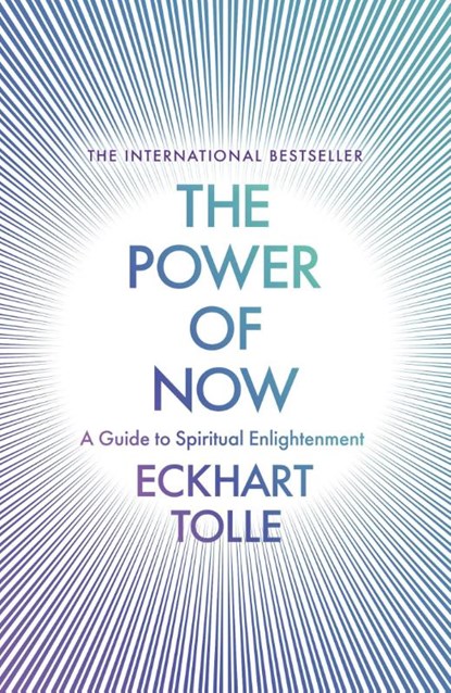 The Power of Now, Eckhart Tolle - Paperback - 9780340733509
