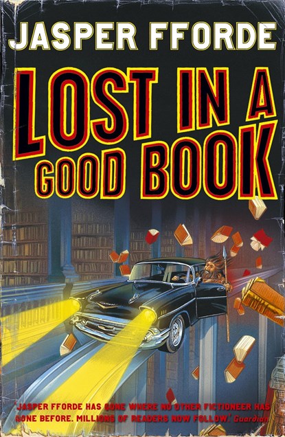 Lost in a Good Book, Jasper Fforde - Paperback - 9780340733578