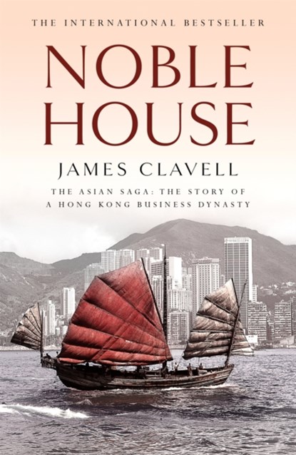 Noble House, James Clavell - Paperback - 9780340750704