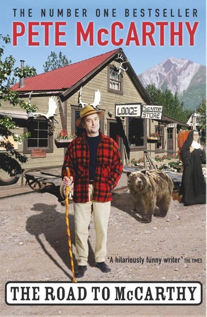 The Road to McCarthy, Pete Mccarthy - Paperback - 9780340766071