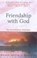Friendship with God, Neale Donald Walsch - Paperback - 9780340767832