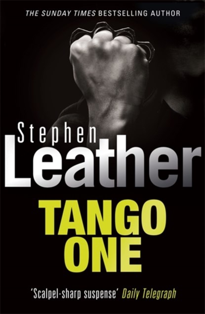 Tango One, Stephen Leather - Paperback - 9780340770351