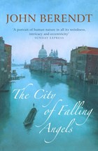The City of Falling Angels | John Berendt | 