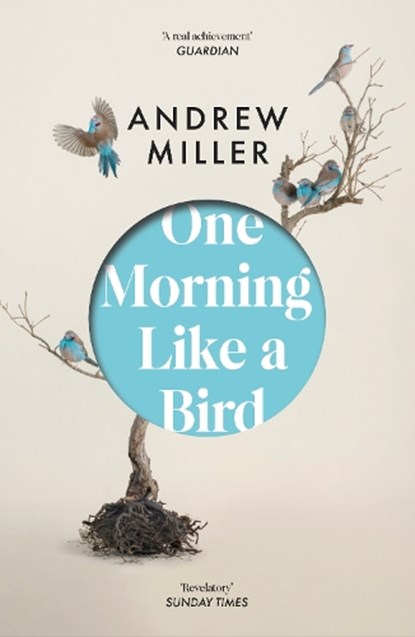 One Morning Like a Bird, Andrew Miller - Paperback - 9780340825150
